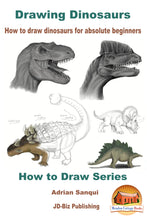 Load image into Gallery viewer, Drawing Dinosaurs - How to draw dinosaurs for absolute beginners
