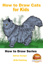Load image into Gallery viewer, How to Draw Cats for Kids-How to draw series
