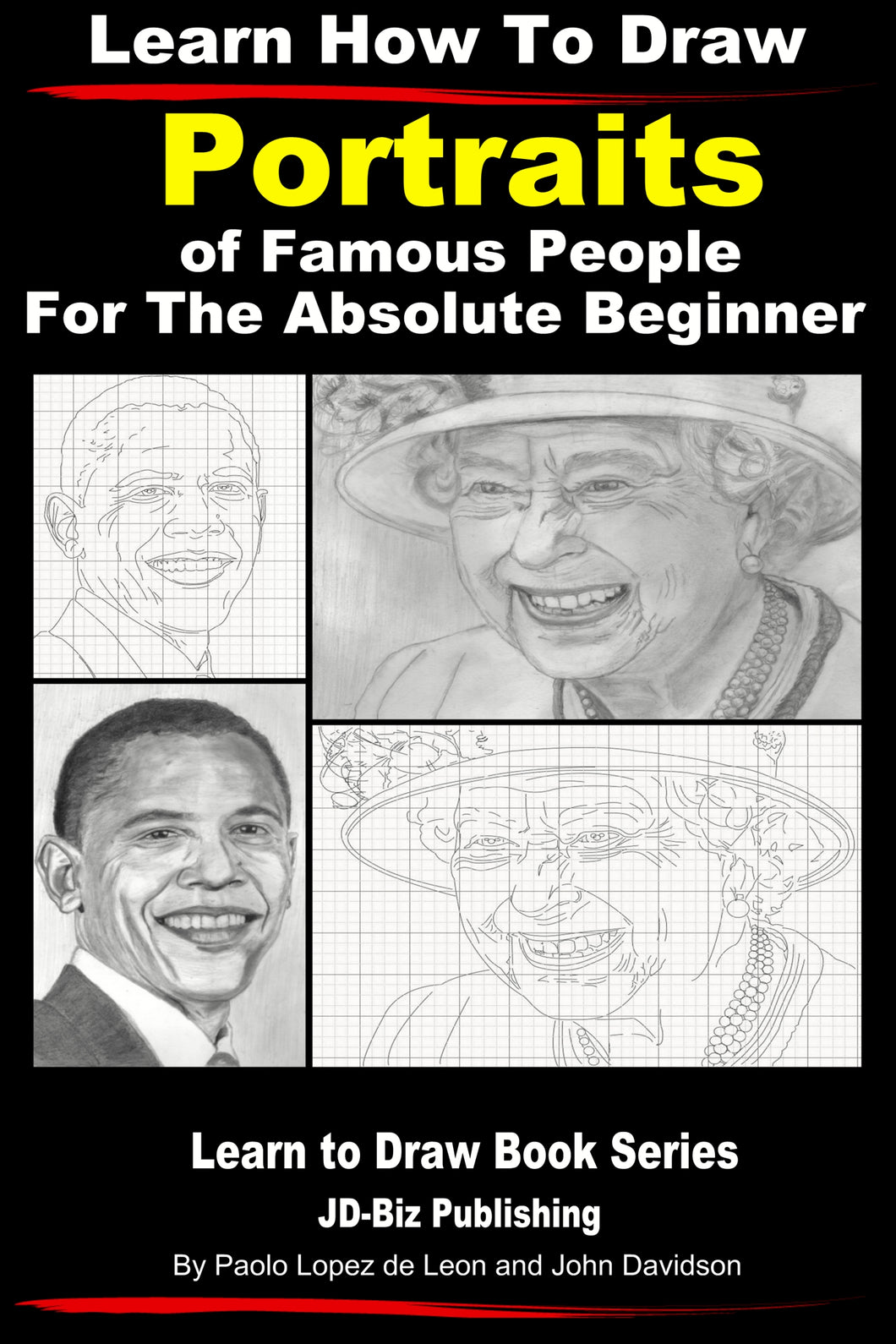 Learn How to Draw Portraits of Famous People in Pencil For the Absolute Beginner