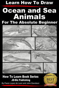 Learn How to Draw Portraits of Ocean And Sea Animals in Pencil For the Absolute Beginner