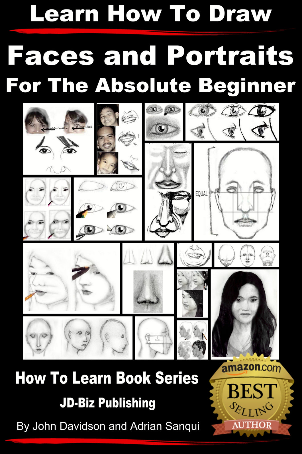 Learn How to Draw Faces and Portraits For the Absolute Beginner