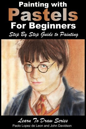 Painting with Pastels For Beginners - Step by Step Guide to Painting